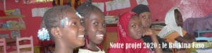 Burkina Faso - Projet 2020 de Partage Lyon